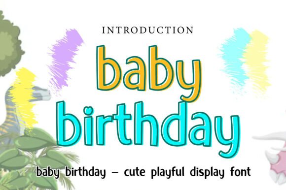 Baby Birthday: A Playful Font for Joyful Designs