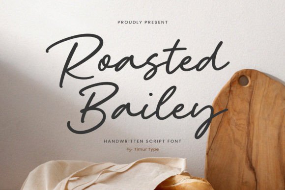 Discover Roasted Bailey: The Perfect Handwritten Font