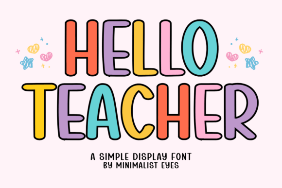 Discover the Joyful Energy of the Helloteacher Display Font