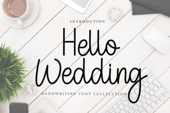 Hello Wedding: A Quirky Font for Cheerful Designs