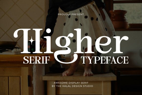 Higher Regular: A Contemporary Serif for Bold Design