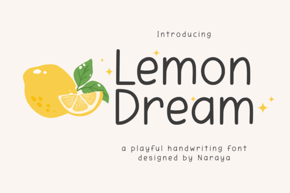 Lemon Dream: A Font Full of Joy and Warmth