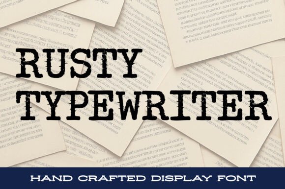 Rusty Typewriter: The Gritty Vintage Font for Authentic Design