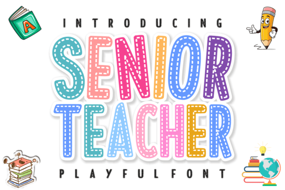 Senior Teacher: The Charming Display Font for Educators and Creators