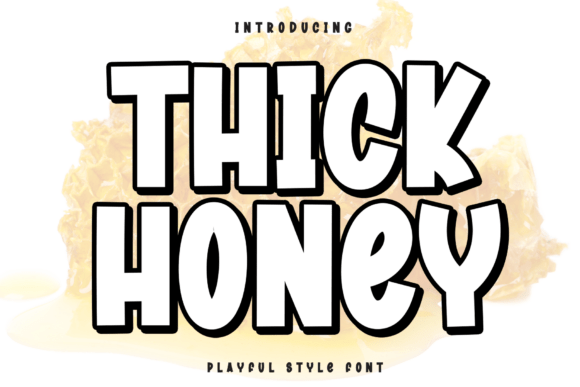 Thick Honey: Bold Display Font for Playful Design